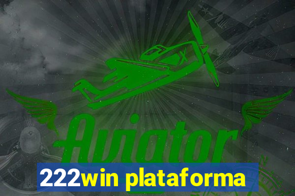 222win plataforma